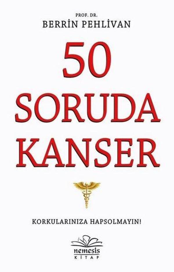 50 Soruda Kanser - Nemesis Kitap Yayınevi - Image 1
