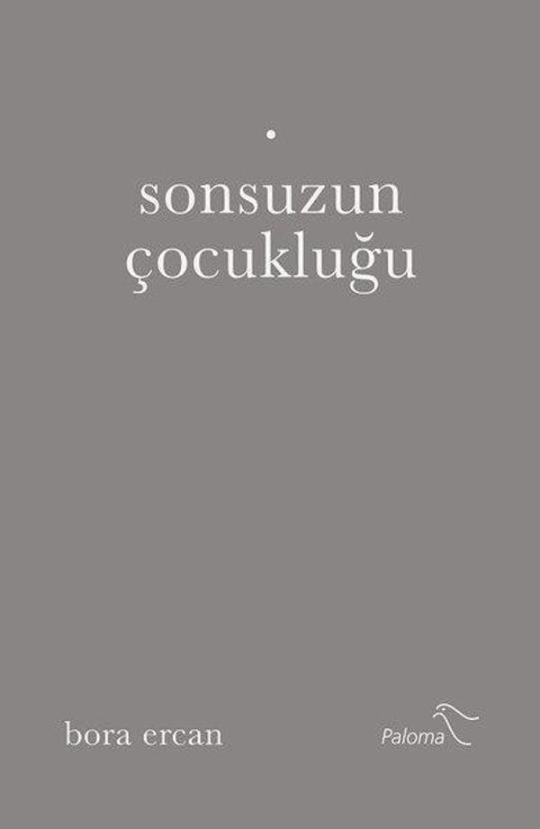Sonsuzun Çocukluğu - Paloma Yayınevi - Image 1