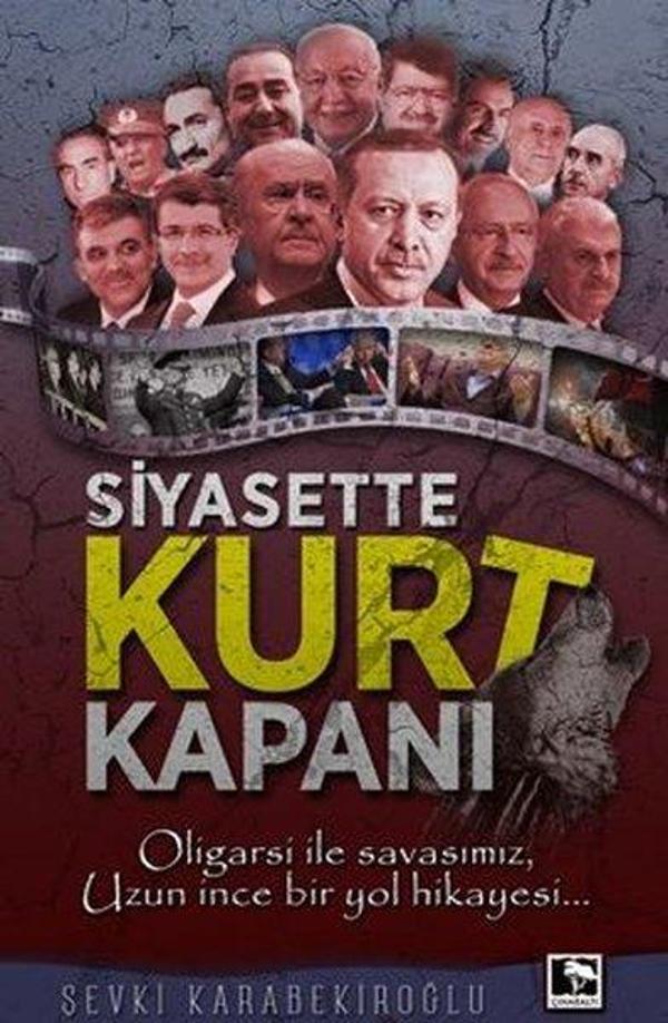 Siyasette Kurt Kapanı - Çınaraltı Yayınları - Image 1