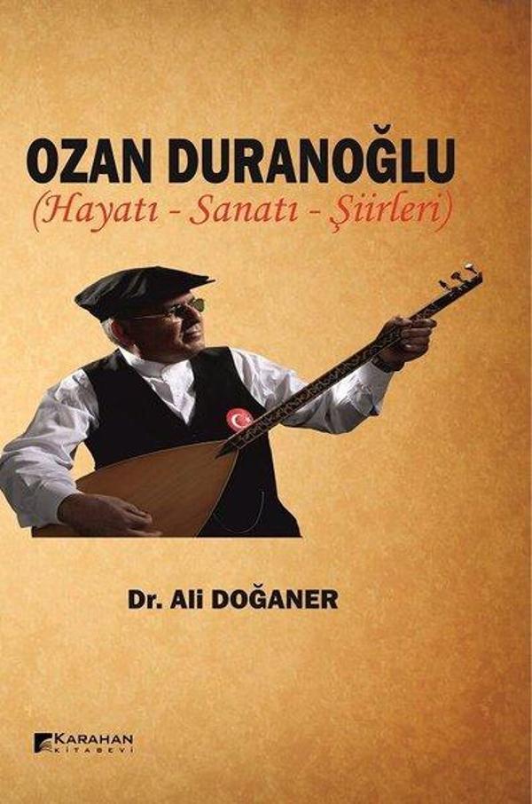 Ozan Duranoğlu Hayatı-Sanatı-Şiirleri - Karahan Kitabevi - Image 1