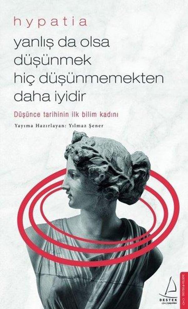 Yanlış da Olsa Düşünmek Hiç Düşünmemekten Daha İyidir - Destek Yayınları - Image 1