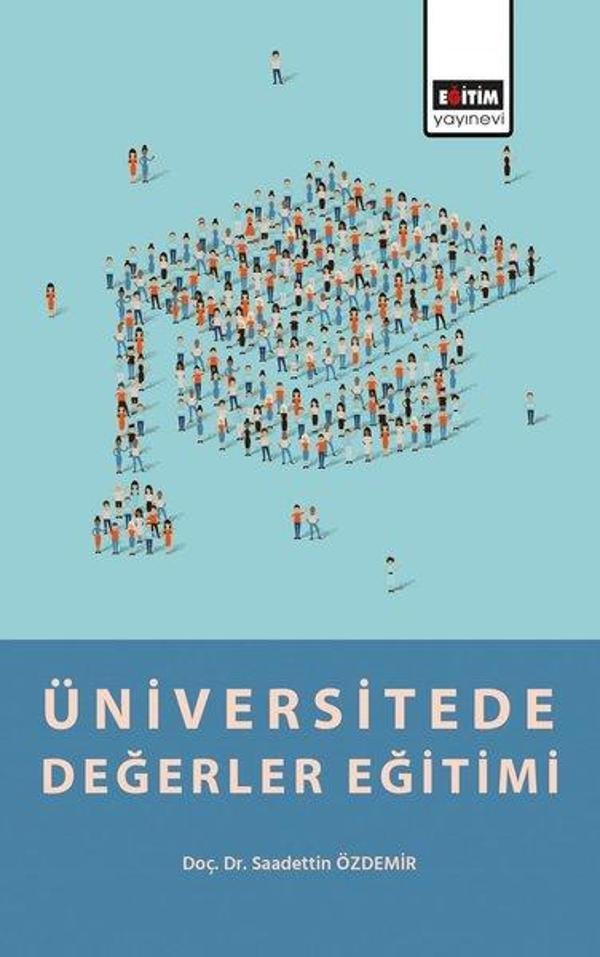 Üniversitede Değerler Eğitimi - Eğitim Yayınevi - Image 1