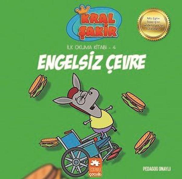 Kral Şakir Engelsiz Çevre-İlk Okuma Kitabı 4 - Eksik Parça Yayınları - Image 1