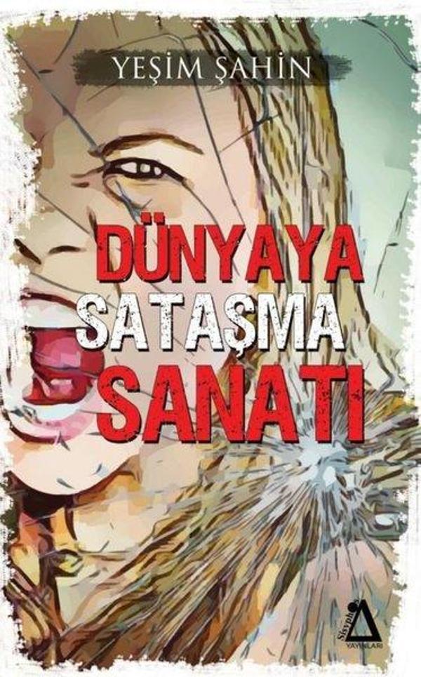 Dünyaya Sataşma Sanatı - Sisyphos Yayınları - Image 1