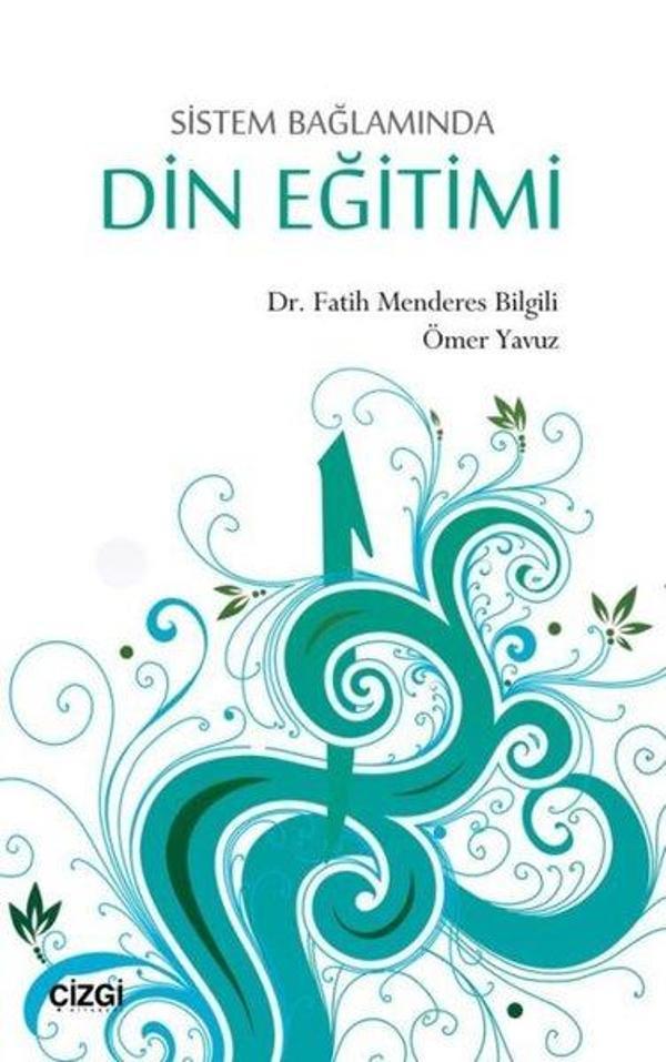 Sistem Bağlamında Din Eğitimi - Çizgi Kitabevi - Image 1