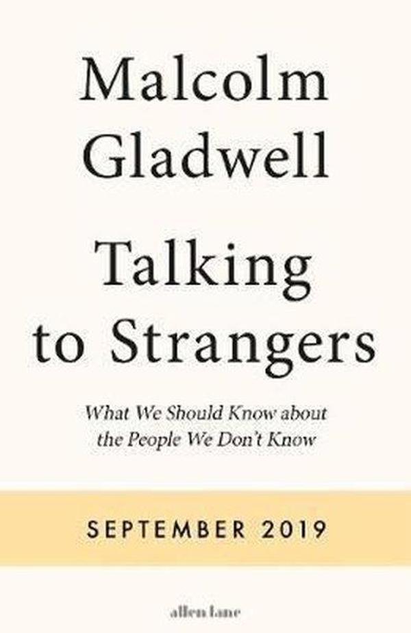 Talking to Strangers: What We Should Know about the People We Dont Know - Allan Lane - Image 1