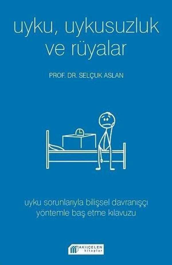 Uyku Uykusuzluk ve Rüyalar - Akılçelen Kitaplar - Image 1