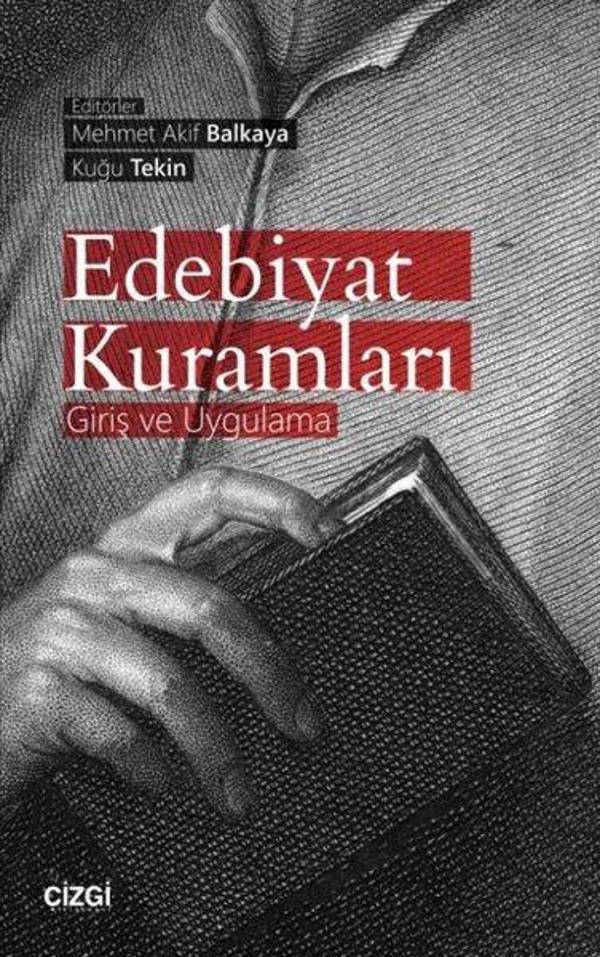 Edebiyat Kuramları-Giriş ve Uygulama - Çizgi Kitabevi - Image 1