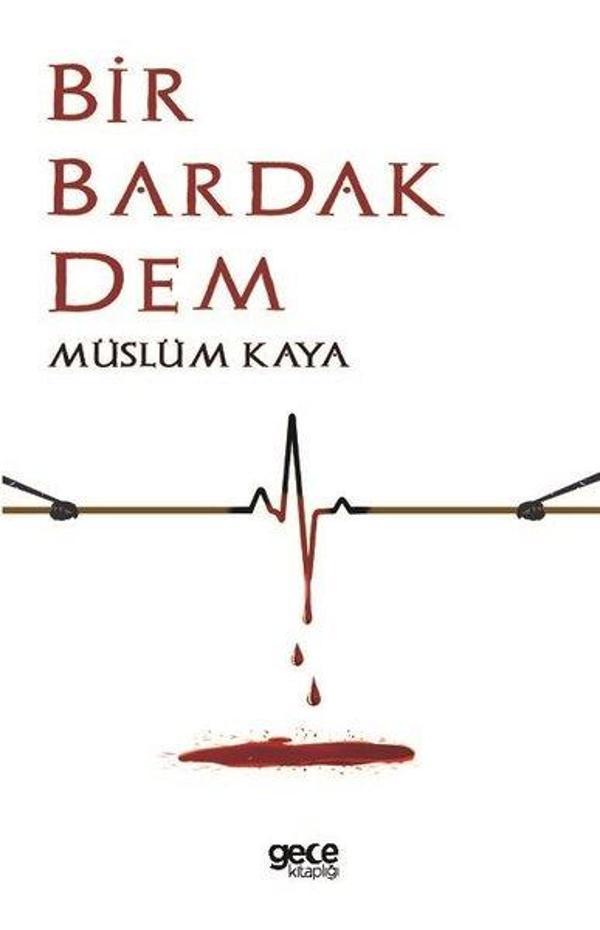 Bir Bardak Dem - Gece Kitaplığı - Image 1