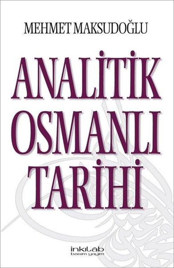 Analitik Osmanlı Tarihi - İnkılab Yayınları - Image 1