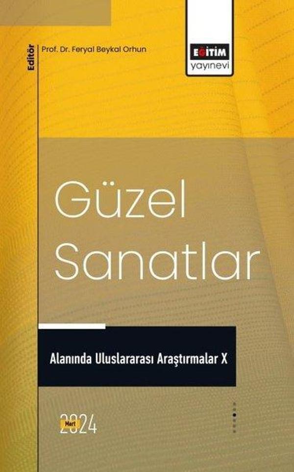 Güzel Sanatlar Alanında Uluslararası Araştırmalar 10 - Eğitim Yayınevi - Image 1