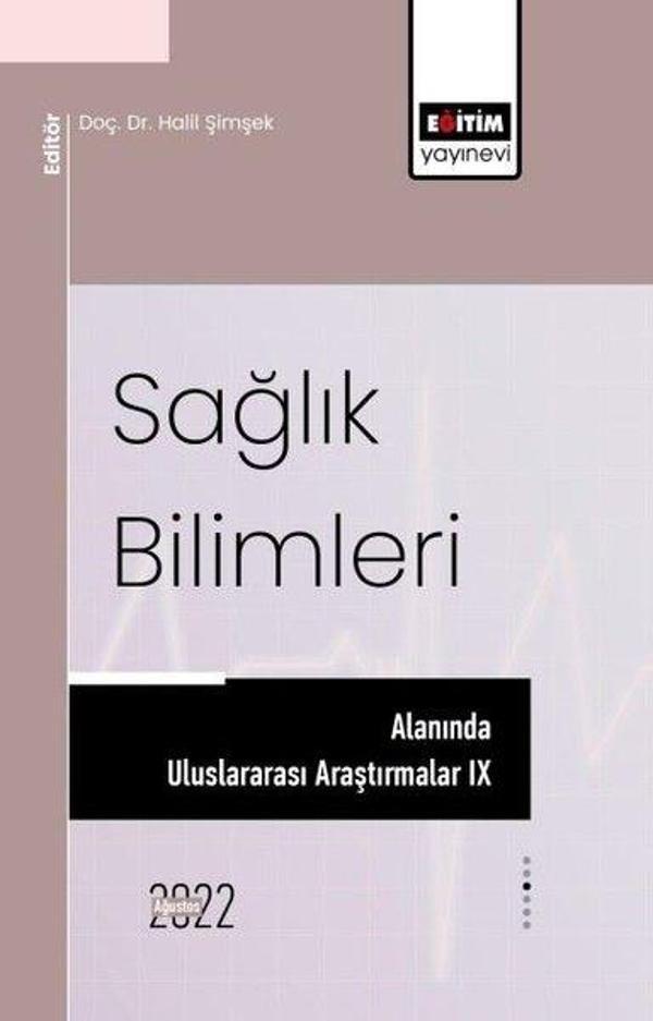 Sağlık Bilimleri Alanında Uluslararası Araştırmalar 9 - Eğitim Yayınevi - Image 1