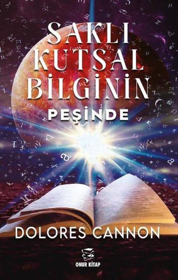 Saklı Kutsal Bilginin Peşinde - Onur Kitap - Image 1