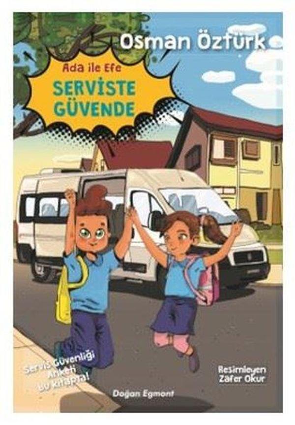 Ada ile Efe Serviste Güvende - Doğan ve Egmont Yayıncılık - Image 1