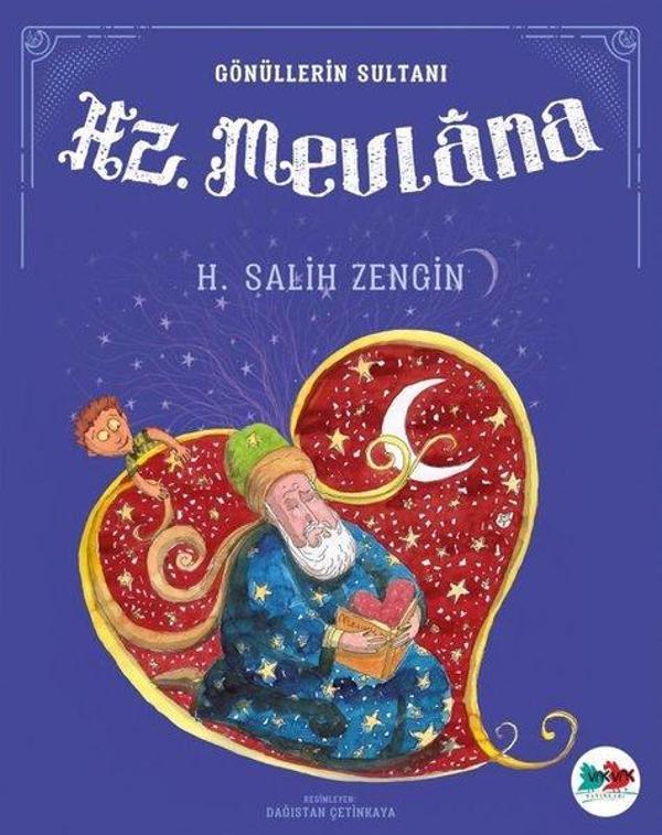 Gönüllerin Sultanı Hz. Mevlana - Vakvak Yayınları - Image 1