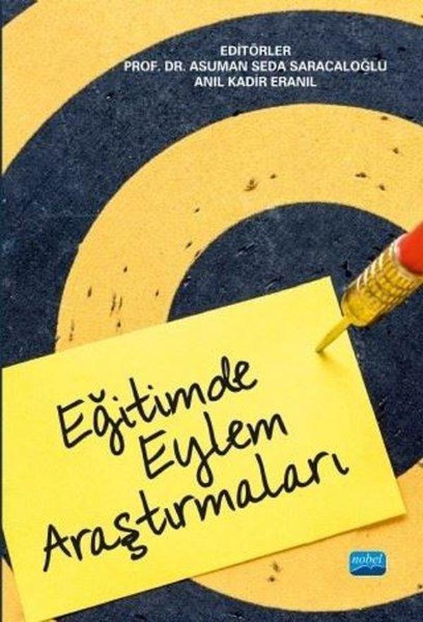 Eğitimde Eylem Araştırmaları - Nobel Akademik Yayıncılık - Image 1