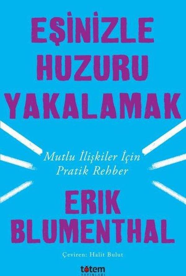 Eşinizle Huzuru Yakalamak-Mutlu İlişkiler İçin Pratik Rehber - Totem - Image 1