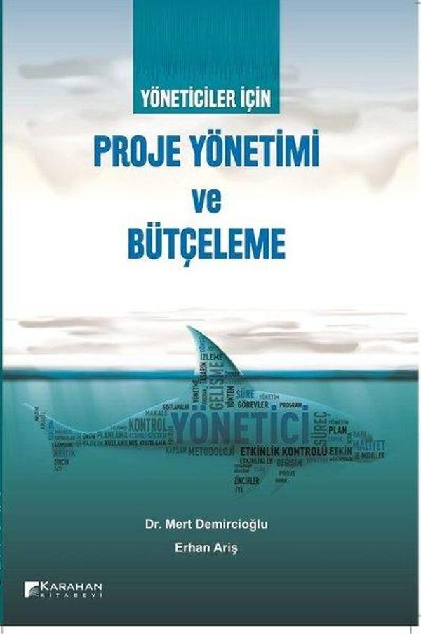 Yöneticiler için Proje Yönetimi ve Bütçeleme - Karahan Kitabevi - Image 1