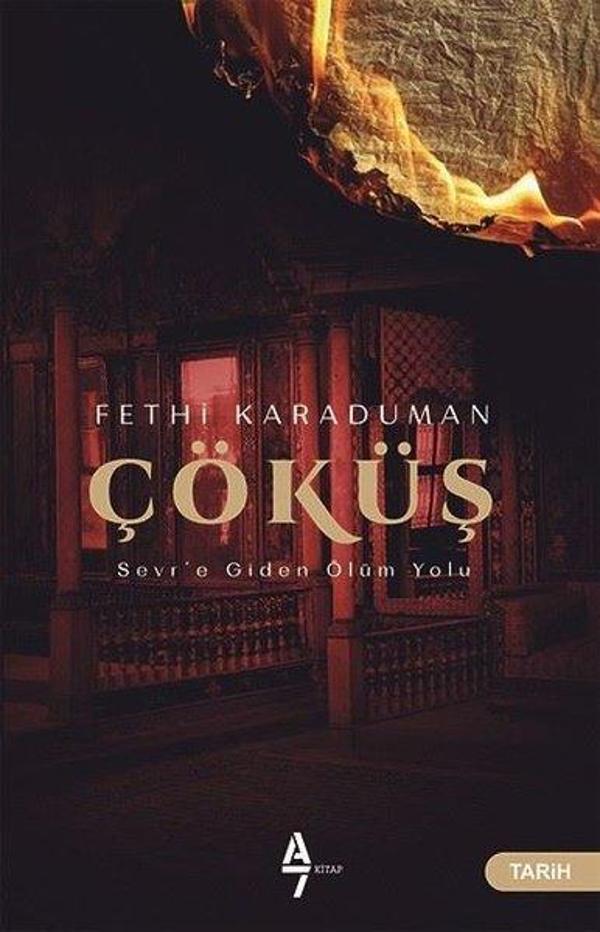Çöküş-Sevr'e Giden Ölüm Yolu - A7 Kitap - Image 1