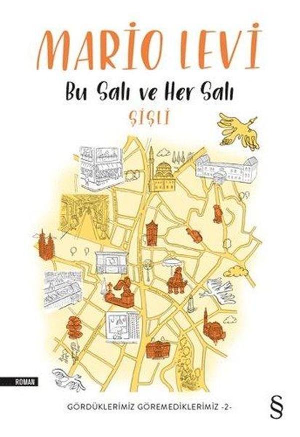 Bu Salı ve Her Salı Şişli-Gördüklerimiz Göremediklerimiz 2 - Everest Yayınları - Image 1