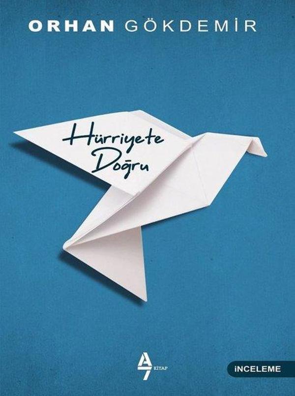 Hürriyete Doğru - A7 Kitap - Image 1