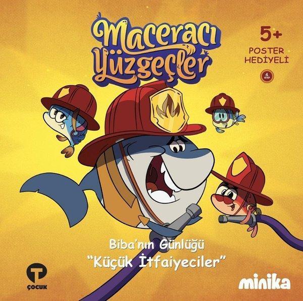 Biba'nın Günlüğü Küçük İtfaiyeciler-Maceracı Yüzgeçler - Turkuvaz Çocuk - Image 1