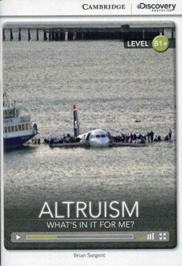 B1+ Altruism: What's in it for Me? (Book with Online Access code) Interactive Readers - Cambridge University Press - Image 1