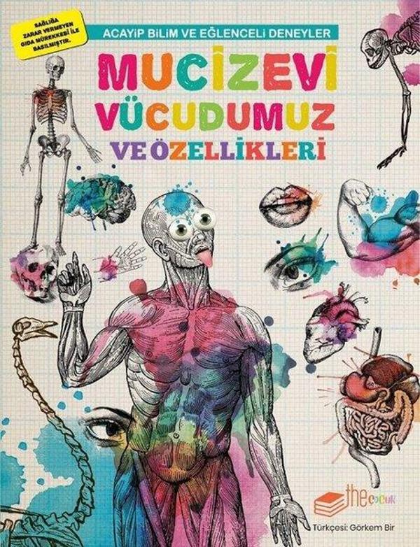 Mucizevi Vücudumuz  ve Özellikleri-Acayip Bilim ve Eğlenceli Deneyler - The Çocuk - Image 1