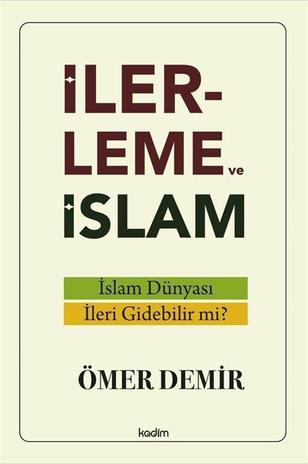 İlerleme ve İslam - Kadim - Image 1