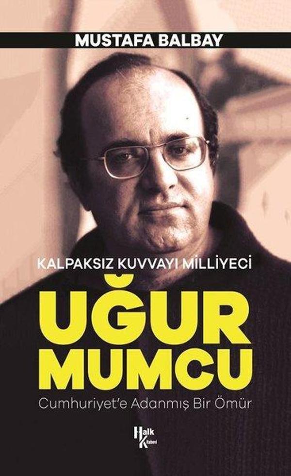 Uğur Mumcu-Kalpaksız Kuvvayı Milliyeci - Halk Kitabevi Yayınevi - Image 1