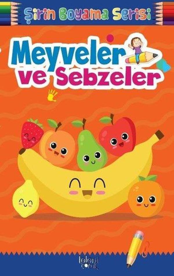 Meyveler ve Sebzeler-Şirin Boyama Serisi - Koloni Çocuk Yayınları - Image 1
