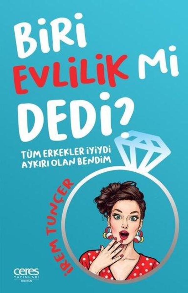 Biri Evlilik mi Dedi? - Ceres Yayınları - Image 1