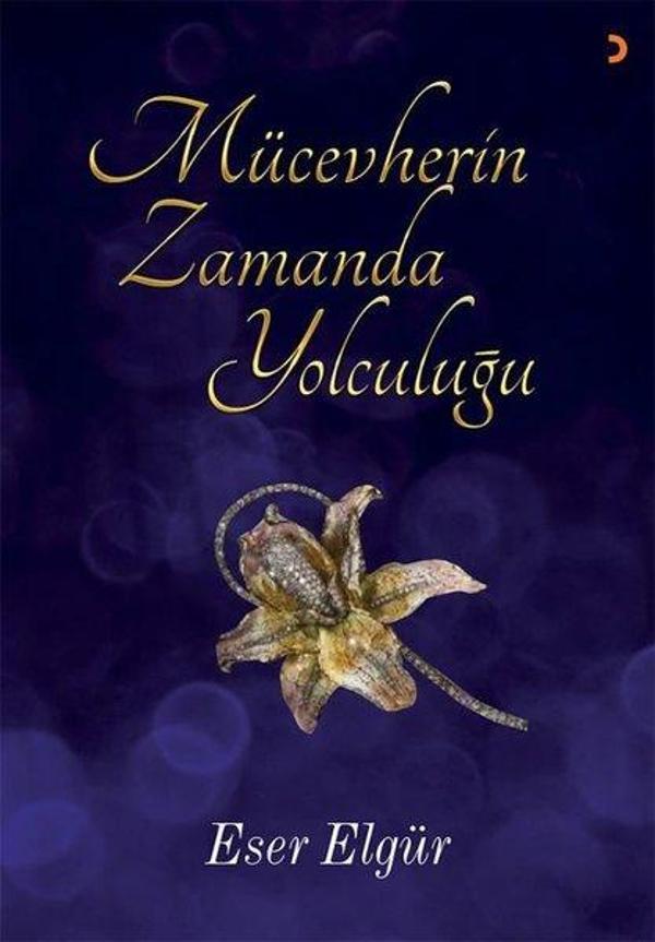Mücevherin Zamanda Yolculuğu - Cinius Yayınevi - Image 1