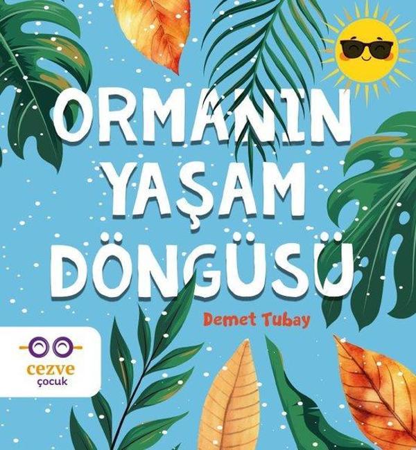 Ormanın Yaşam Döngüsü - Cezve Çocuk - Image 1