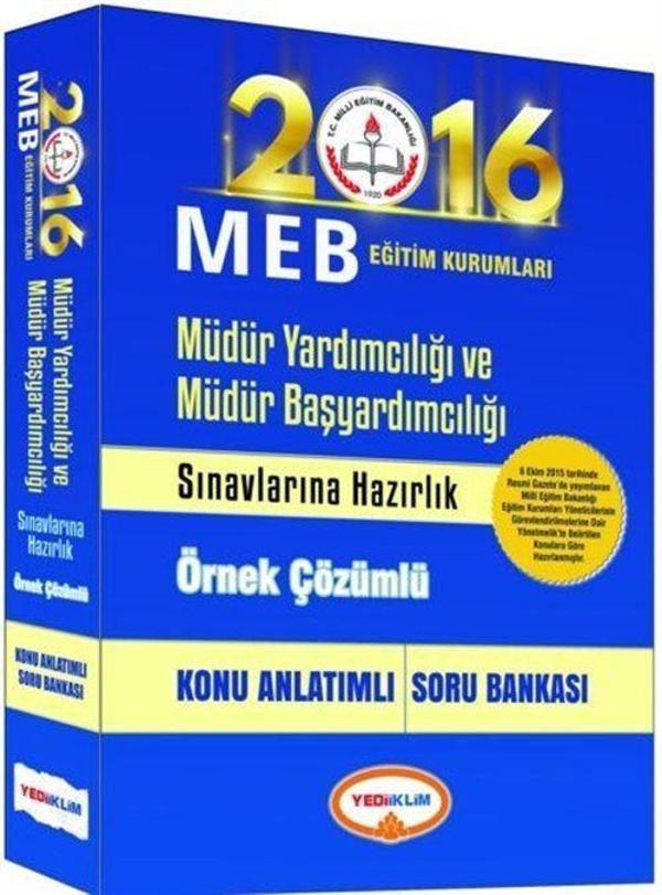 2016 MEB Müdür Yardımcılığı ve Müdür Başyardımcılığı Sınavlarına Hazırlık Örnek Çözümlü Konu Anlatımlı Soru Bankası - Yediiklim Yayınları - Image 1