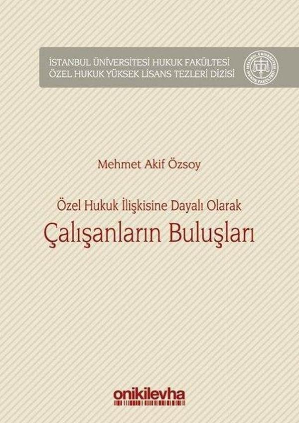 Özel Hukuk İlişkisinE Dayalı Olarak Çalışanların Buluşları - On İki Levha Yayıncılık - Image 1