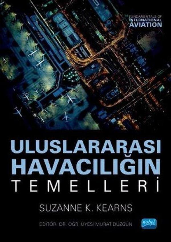 Uluslararası Havacılığın Temelleri - Nobel Akademik Yayıncılık - Image 1