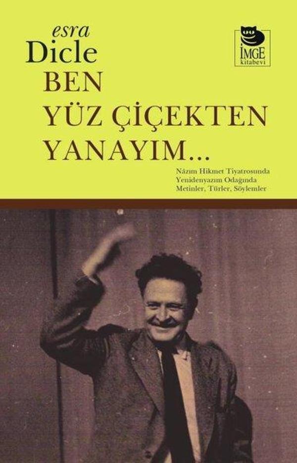 Ben Yüz Çiçekten Yanayım - İmge Kitabevi - Image 1