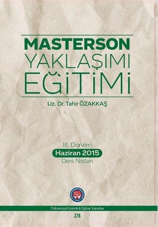 3.Dönem Haziran 2015 Ders Notları-Masterson Yaklaşımı Eğitimi - Psikoterapi Enstitüsü - Image 1