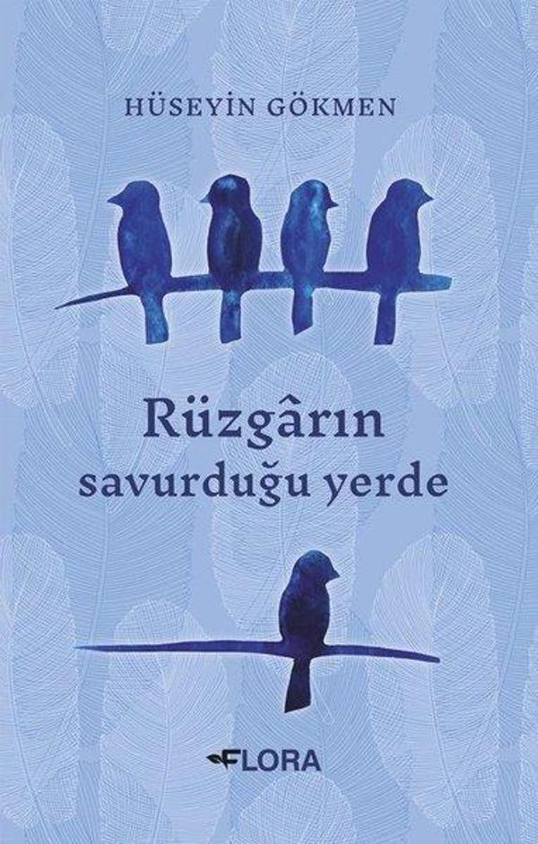 Rüzgarın Savurduğu Yerde - Flora Yayınevi - Image 1