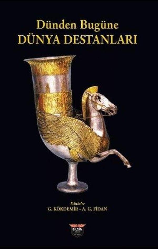 Dünden Bugüne Dünya Destanları - Bilgin Kültür Sanat - Image 1