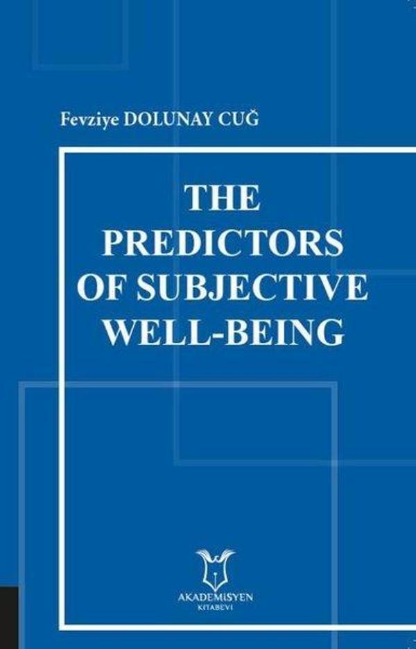 The Predictors of Subjective Well-Being - Akademisyen Kitabevi - Image 1