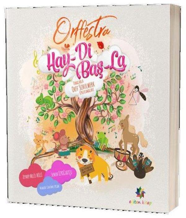 Orffestra Hay-Di Baş-La - Eğiten Kitap - Image 1