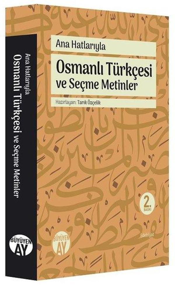 Ana Hatlarıyla Osmanlı Türkçesi ve Seçme Metinler - Büyüyenay Yayınları - Image 1