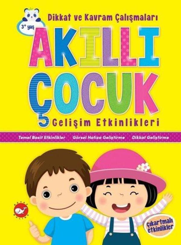 Dikkat ve Kavram Çalışmaları-Akıllı Çocuk Gelişim Etkinlikleri - Beyaz Balina Yayınları - Image 1