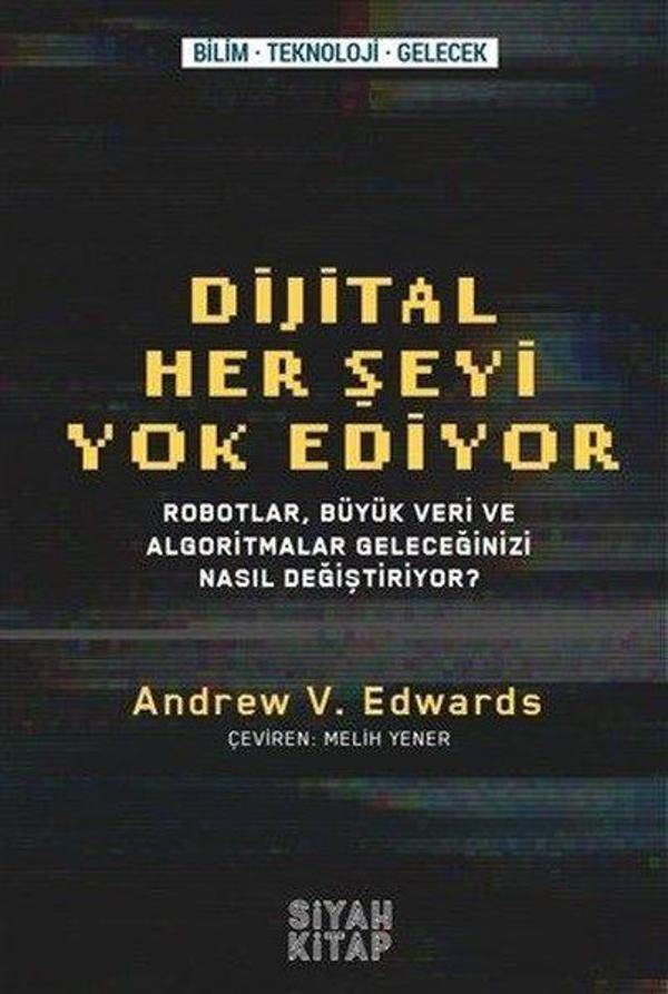 Dijital Her Şeyi Yok Ediyor - Siyah Kitap - Image 1