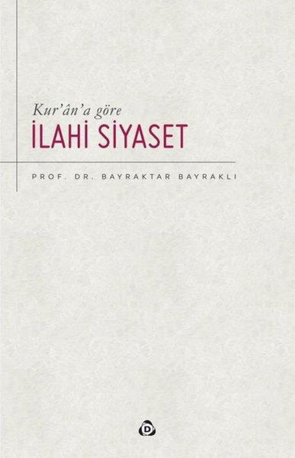 Kur'an'a Göre İlahi Siyaset - Düşün Yayınları - Image 1
