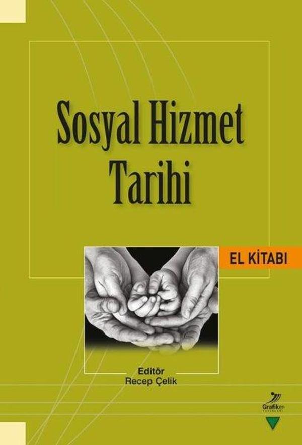 Sosyal Hizmet Tarihi El Kitabı - Grafiker Yayınları - Image 1