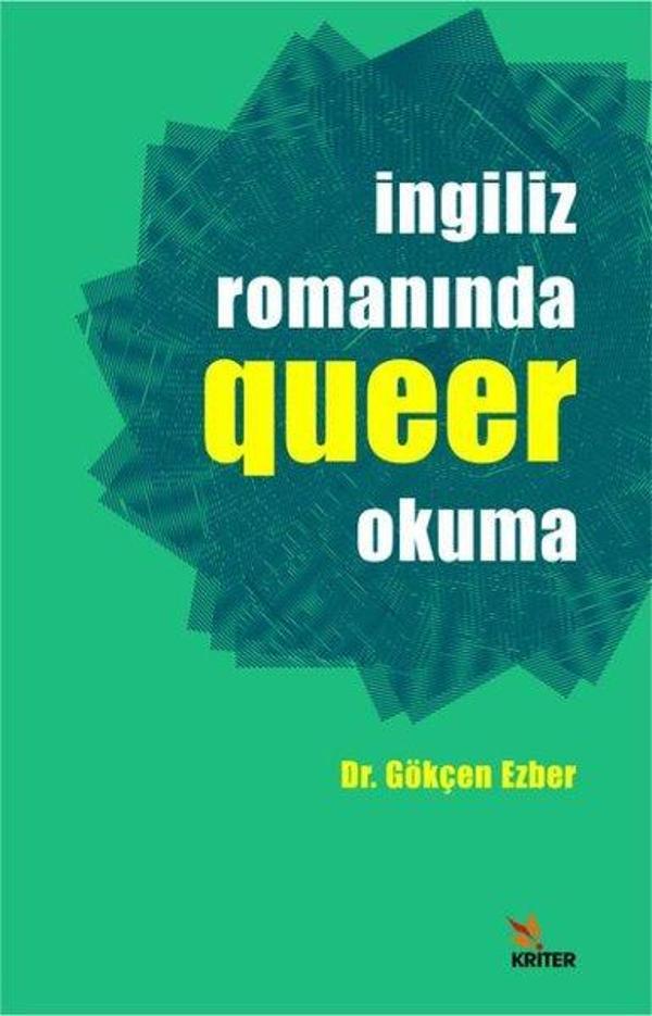 İngiliz Romanında Querr Okuma - Kriter - Image 1