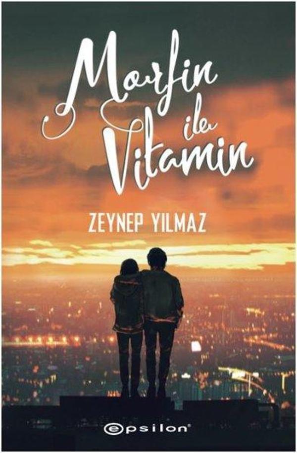 Morfin ile Vitamin - Epsilon Yayınevi - Image 1